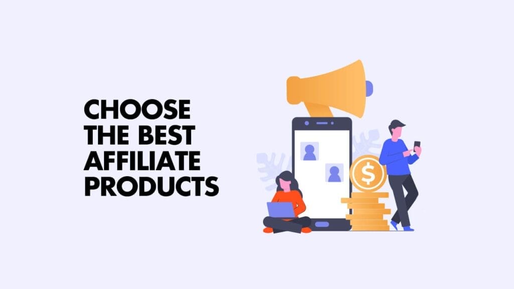 Finding the Perfect Affiliate Marketing Products