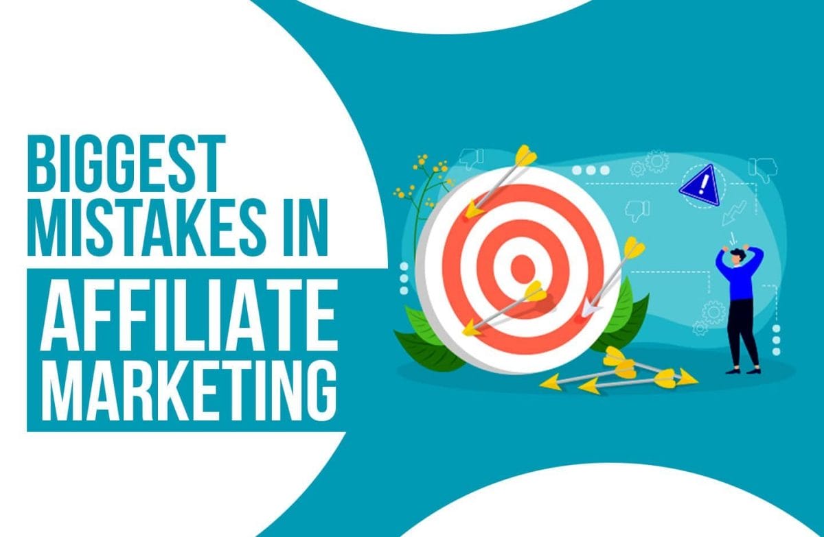 Common Mistakes in Affiliate Marketing